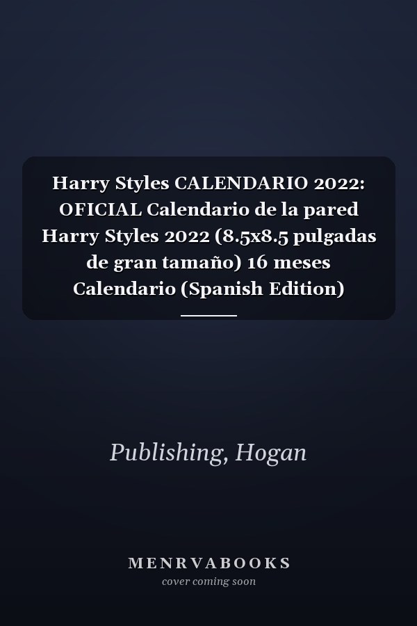 Harry Styles CALENDARIO 2022: OFICIAL Calendario de la pared Harry Styles 2022 (8.5x8.5 pulgadas de gran tamaño) 16 meses Calendario (Spanish Edition)