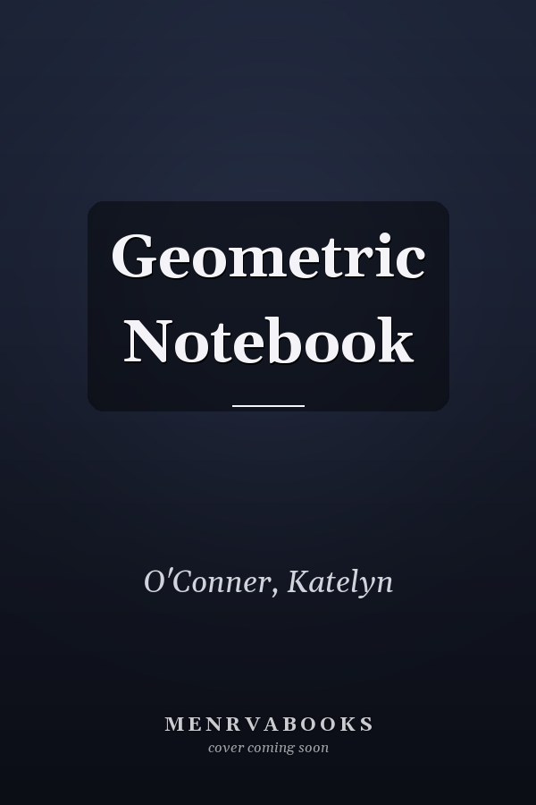 Geometric Notebook