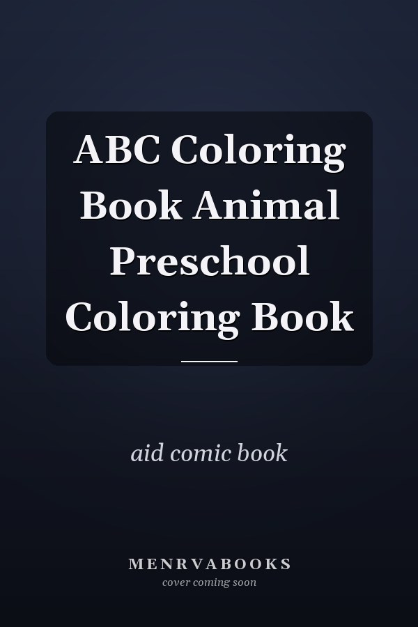 ABC Coloring Book Animal Preschool Coloring Book
