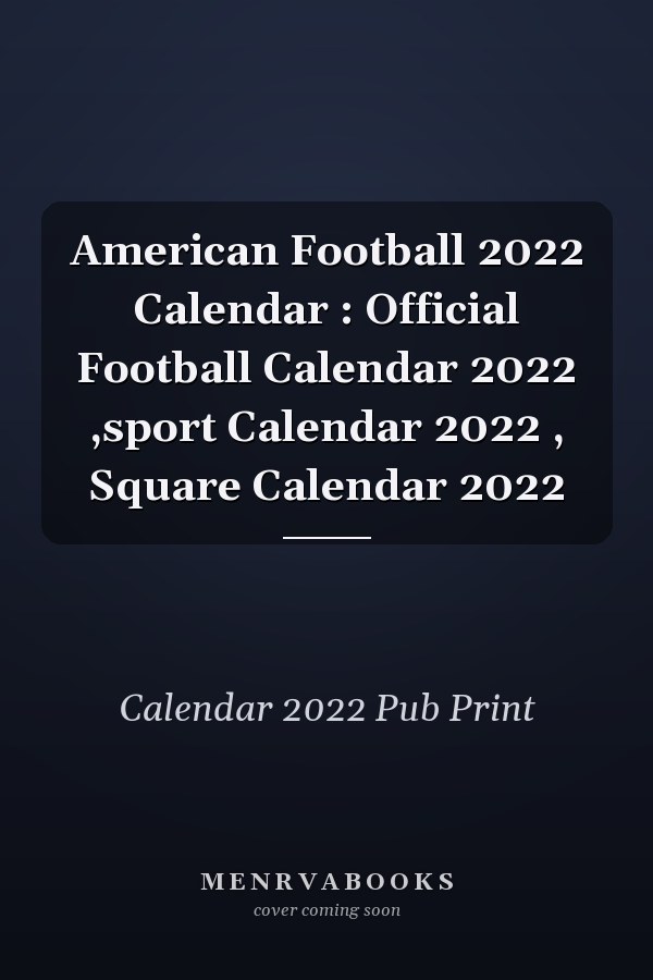 American Football 2022 Calendar