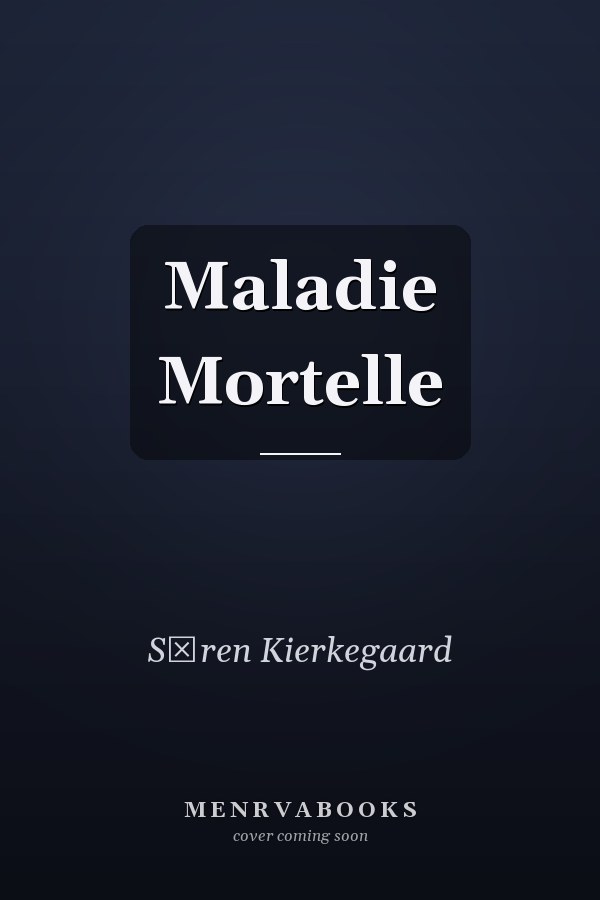 Maladie Mortelle