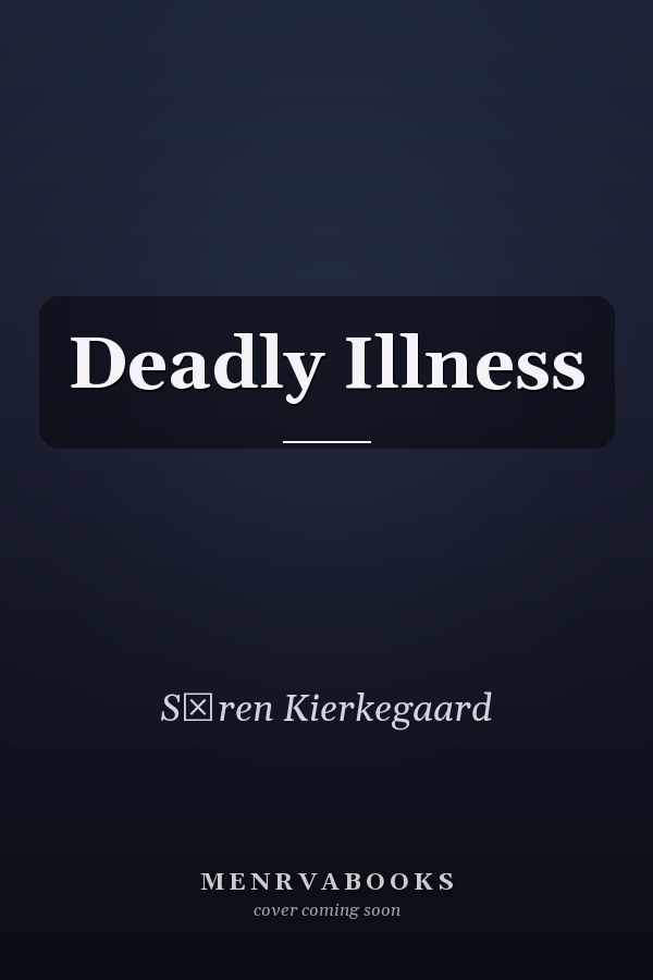 Deadly Illness