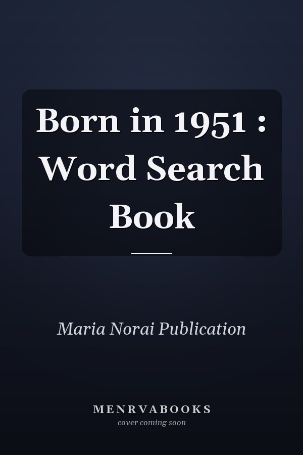 Born in 1951 : Word Search Book