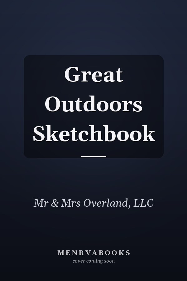 Great Outdoors Sketchbook