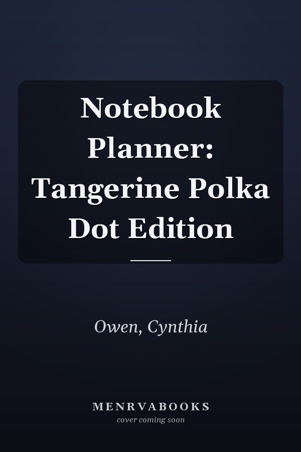 Notebook Planner: Tangerine Polka Dot Edition
