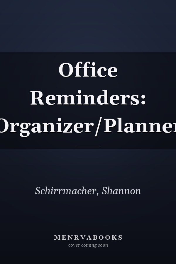 Office Reminders: Organizer/Planner