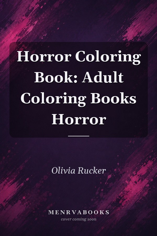 Horror Coloring Book: Adult Coloring Books Horror