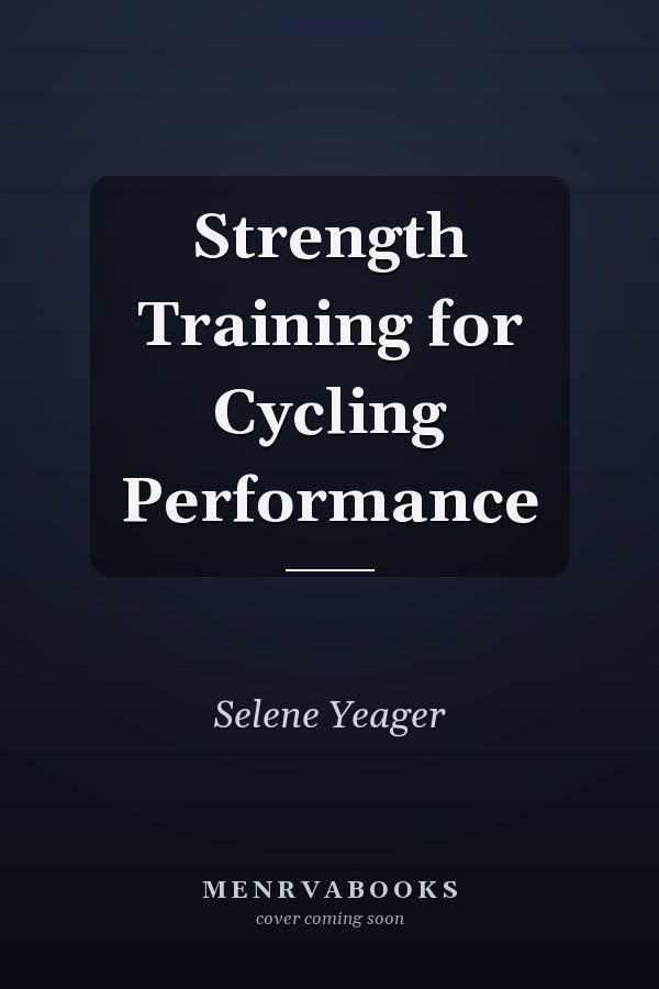 Strength Training for Cycling Performance