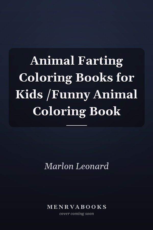 Animal Farting Coloring Books for Kids /Funny Animal Coloring Book