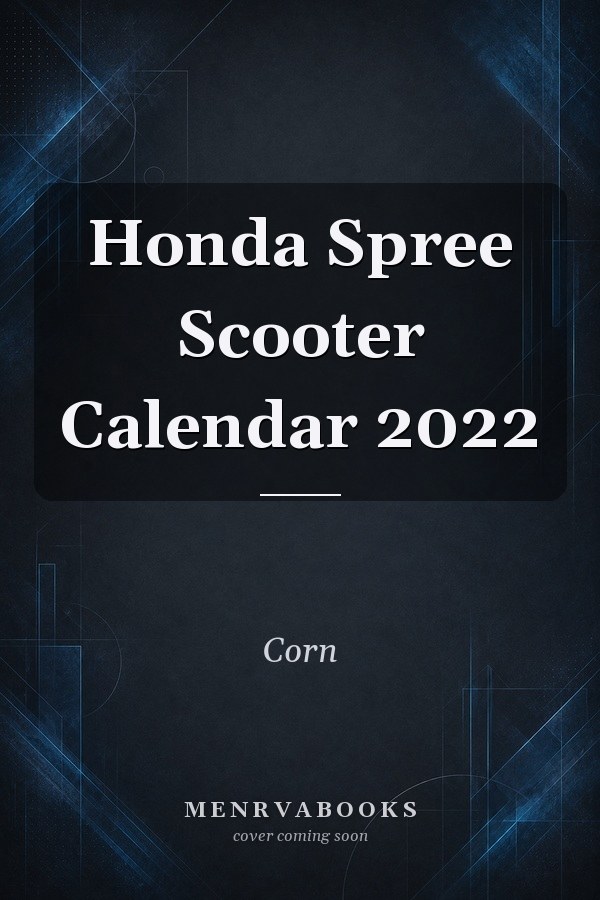 Honda Spree Scooter Calendar 2022