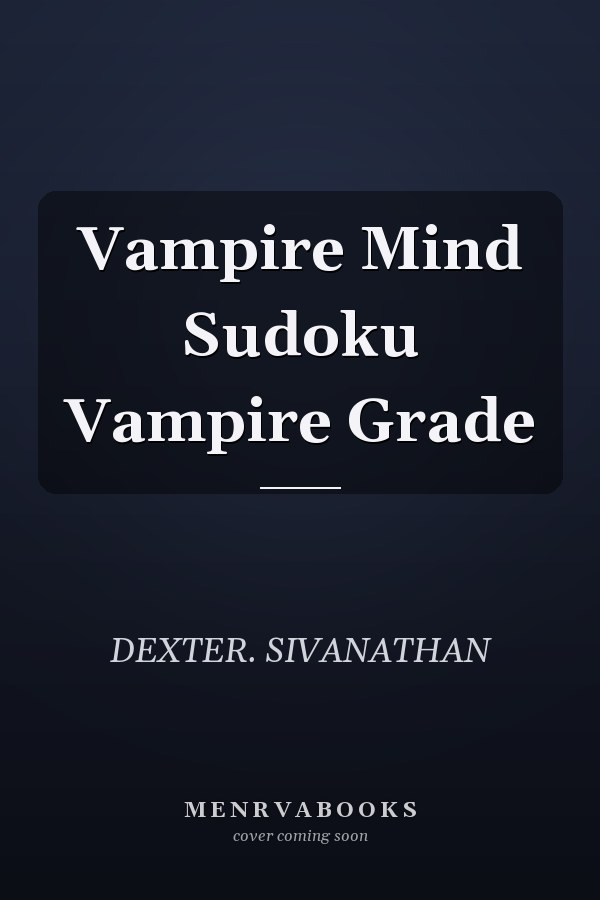 Vampire Mind Sudoku Vampire Grade