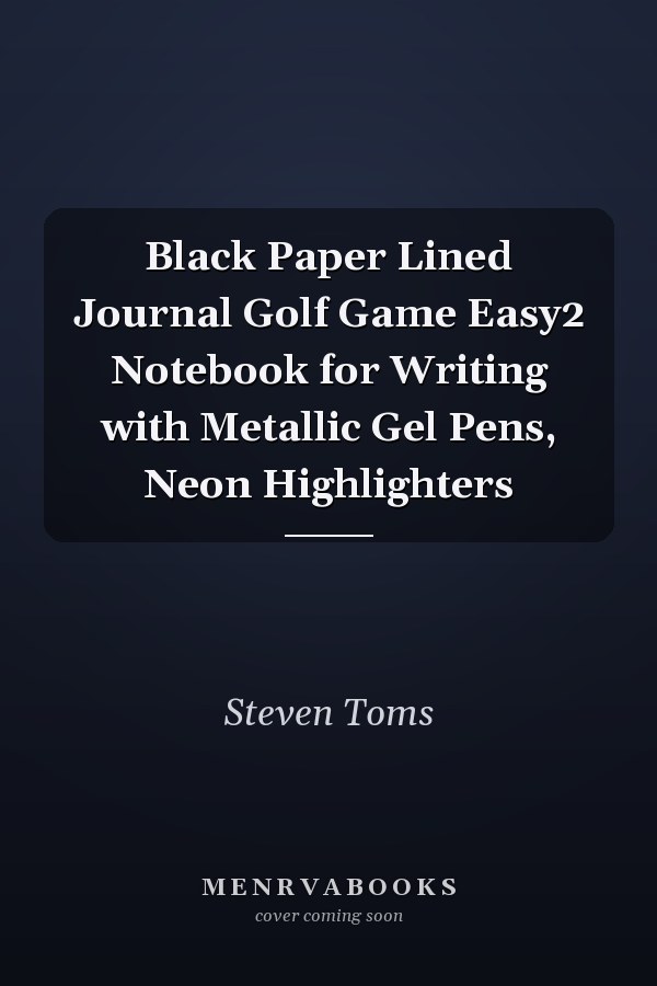 Black Paper Lined Journal Golf Game Easy2 Notebook for Writing with Metallic Gel Pens, Neon Highlighters