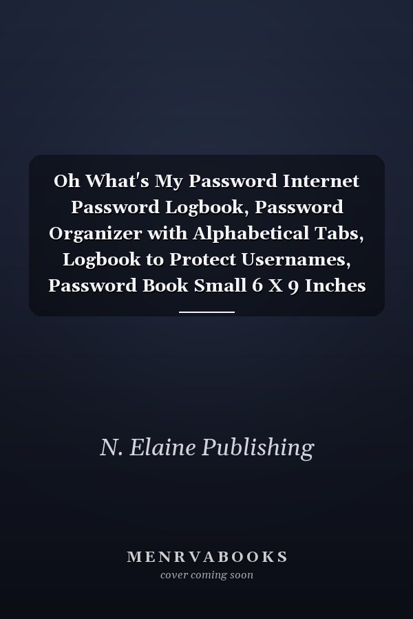 Oh What's My Password Internet Password Logbook, Password Organizer with Alphabetical Tabs, Logbook to Protect Usernames, Password Book Small 6 X 9 Inches Cover Floral for Women