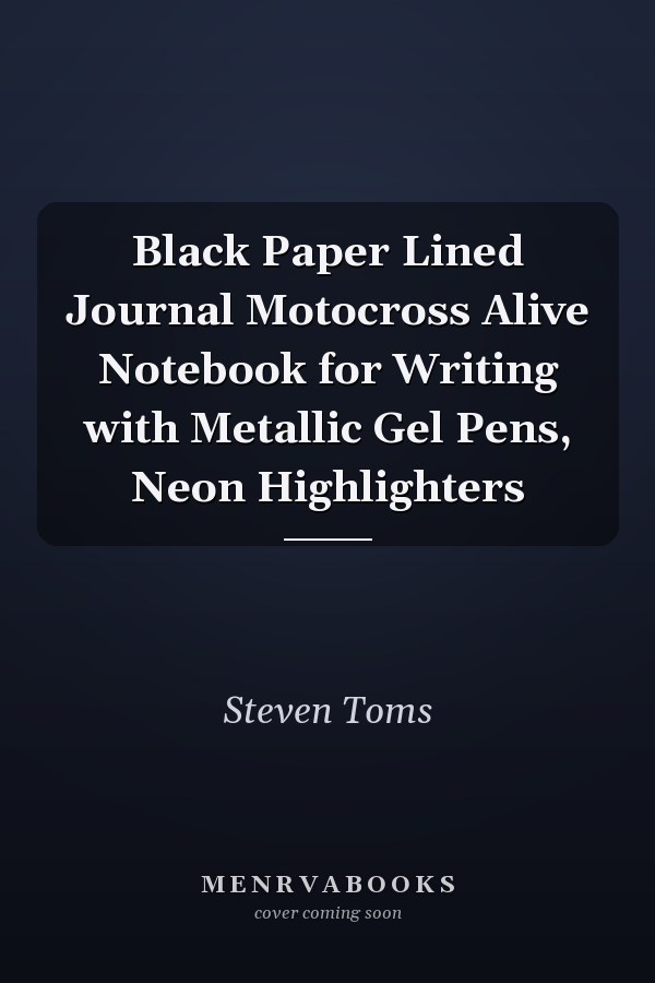 Black Paper Lined Journal Motocross Alive Notebook for Writing with Metallic Gel Pens, Neon Highlighters