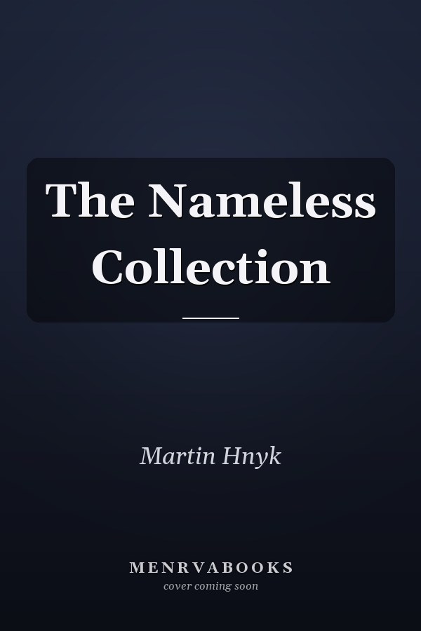 The Nameless Collection