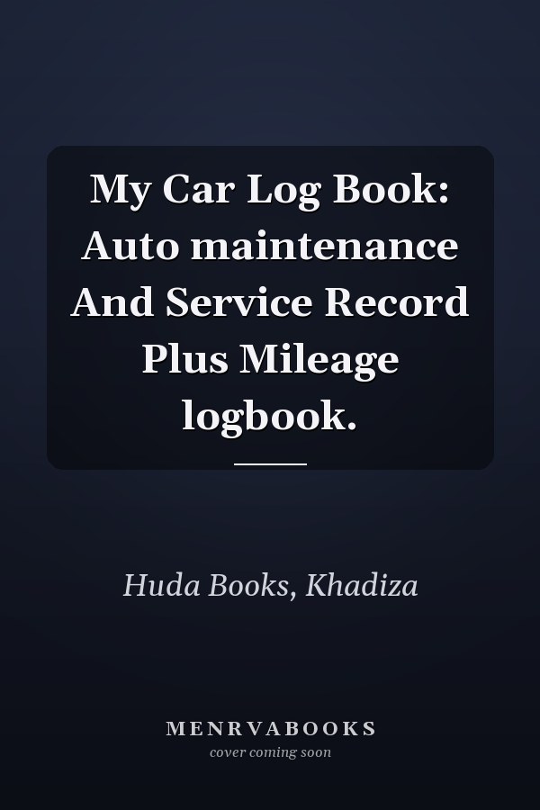 My Car Log Book: Auto maintenance And Service Record Plus Mileage logbook.