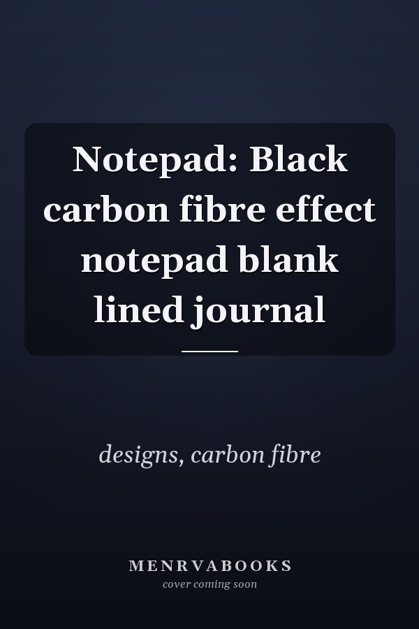 Notepad: Black carbon fibre effect notepad blank lined journal