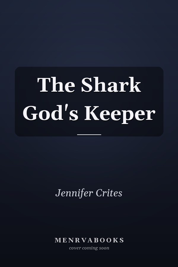 The Shark God's Keeper