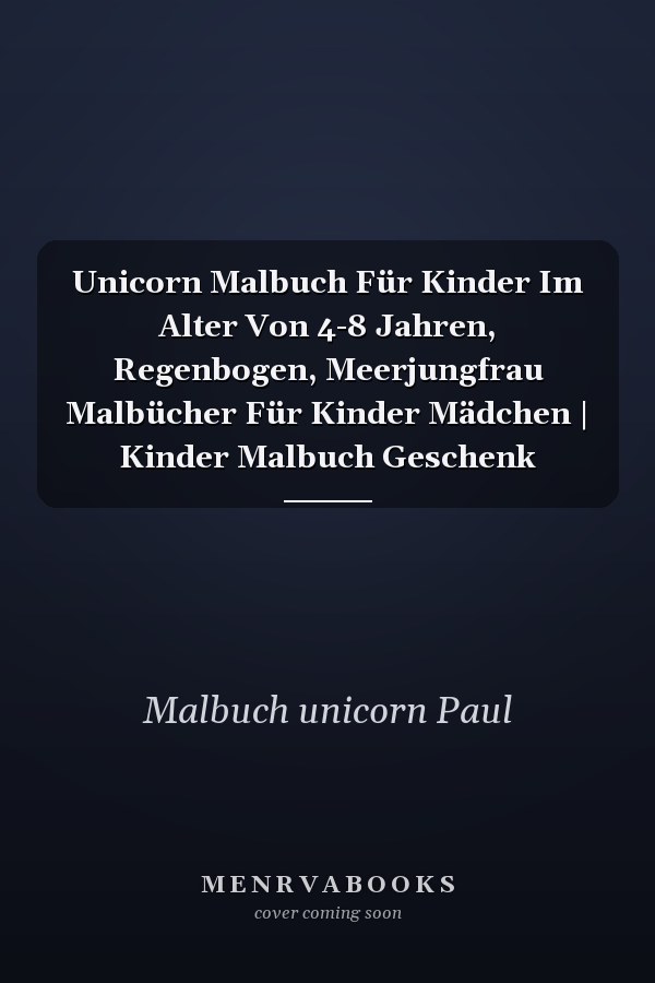 Unicorn Malbuch Für Kinder Im Alter Von 4-8 Jahren, Regenbogen, Meerjungfrau Malbücher Für Kinder Mädchen | Kinder Malbuch Geschenk