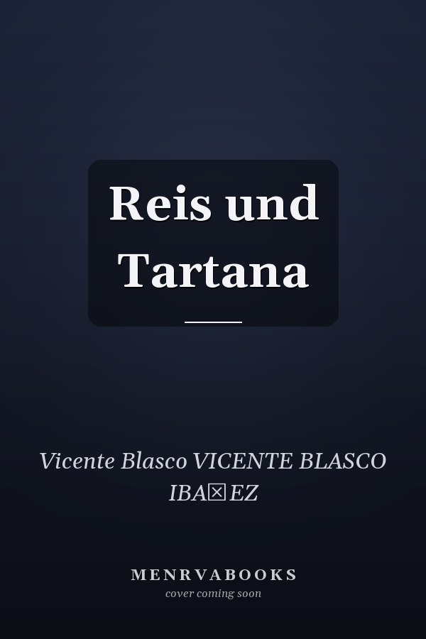 Reis und Tartana