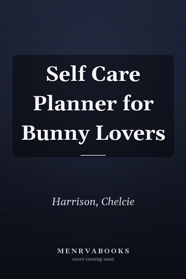 Self Care Planner for Bunny Lovers