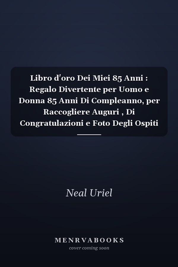 Libro d'oro Dei Miei 85 Anni : Regalo Divertente per Uomo e Donna 85 Anni Di Compleanno, per Raccogliere Auguri , Di Congratulazioni e Foto Degli Ospiti