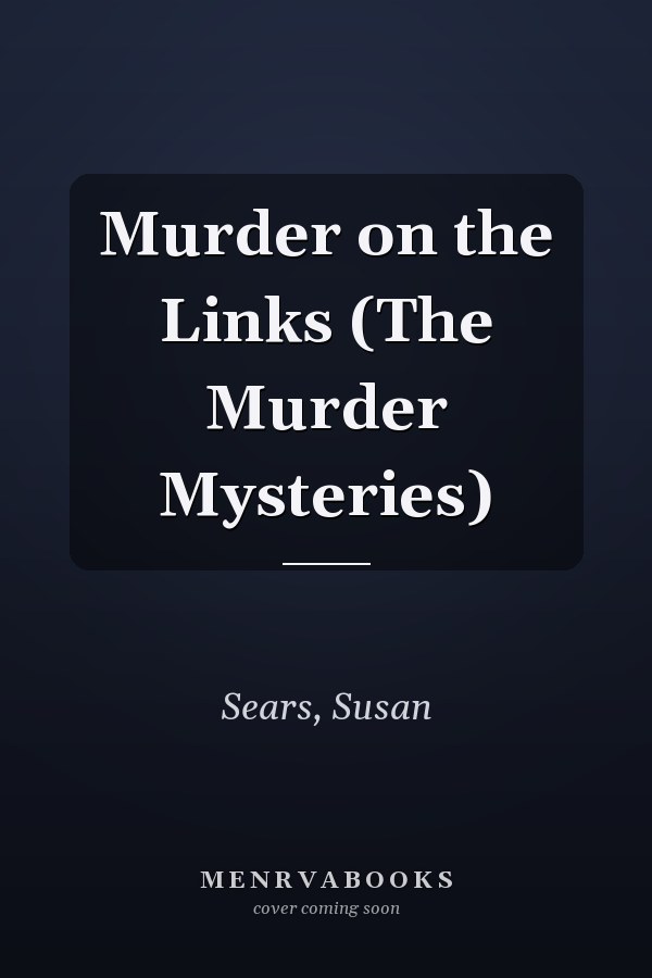 Murder on the Links (The Murder Mysteries)