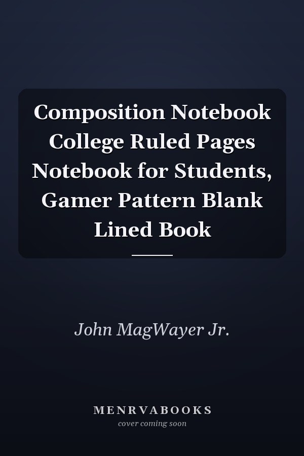 Composition Notebook College Ruled Pages Notebook for Students, Gamer Pattern Blank Lined Book