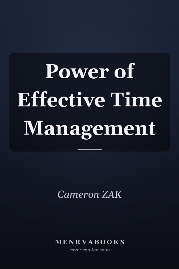 Power of Effective Time Management