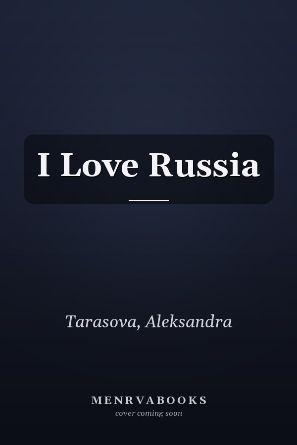 I Love Russia