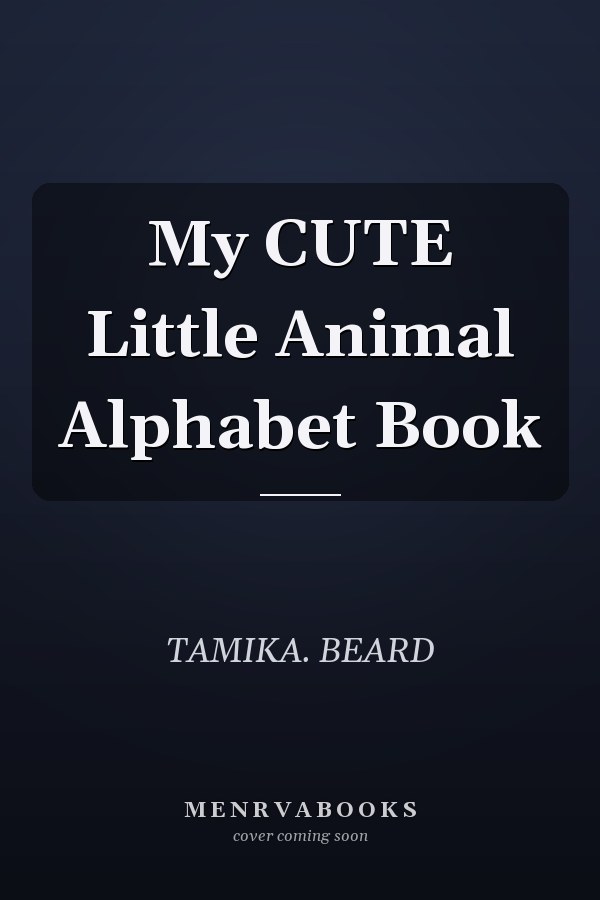 My CUTE Little Animal Alphabet Book