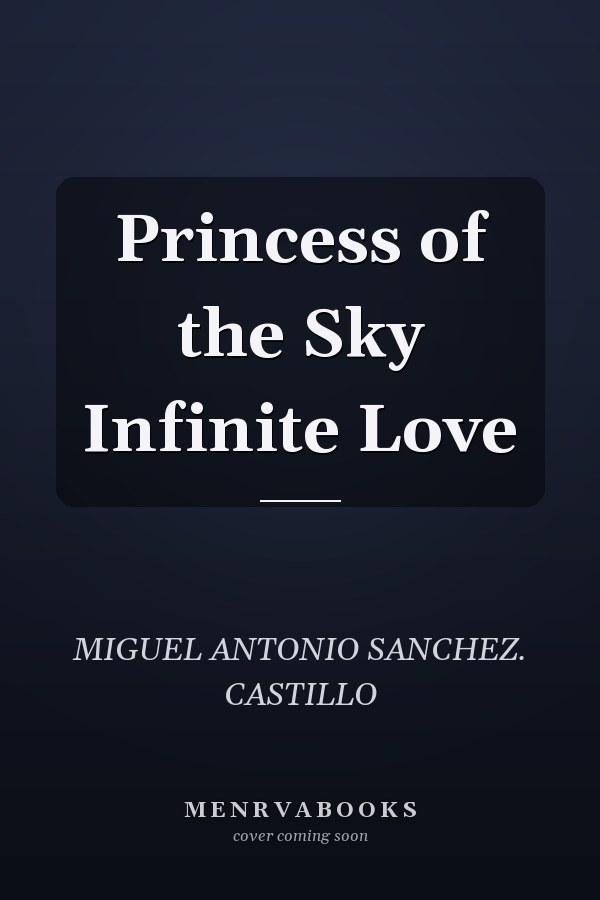 Princess of the Sky Infinite Love