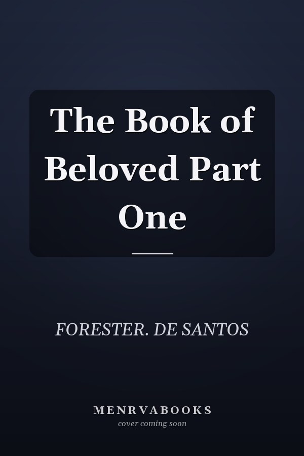 The Book of Beloved Part One