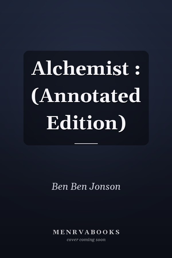 Alchemist : (Annotated Edition)