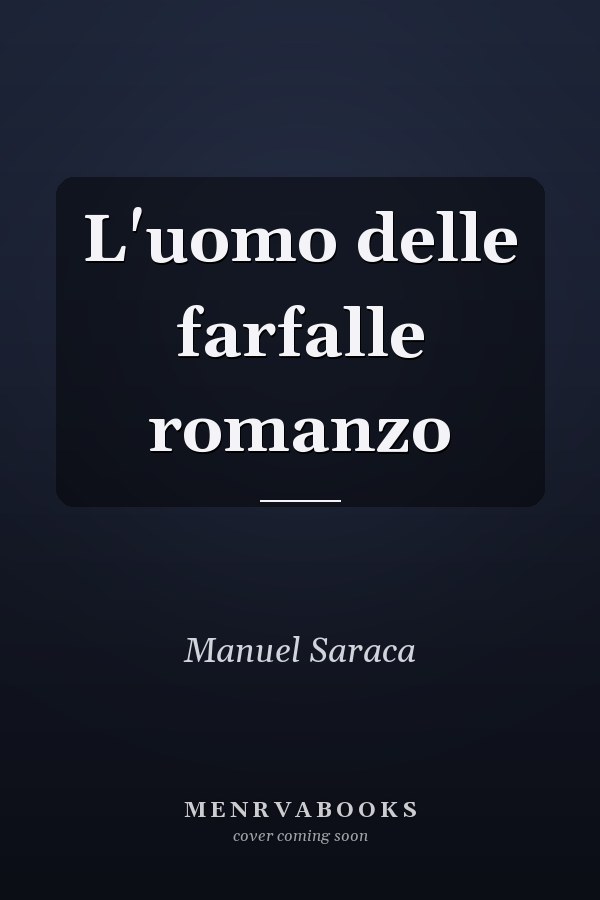 L'uomo delle farfalle romanzo