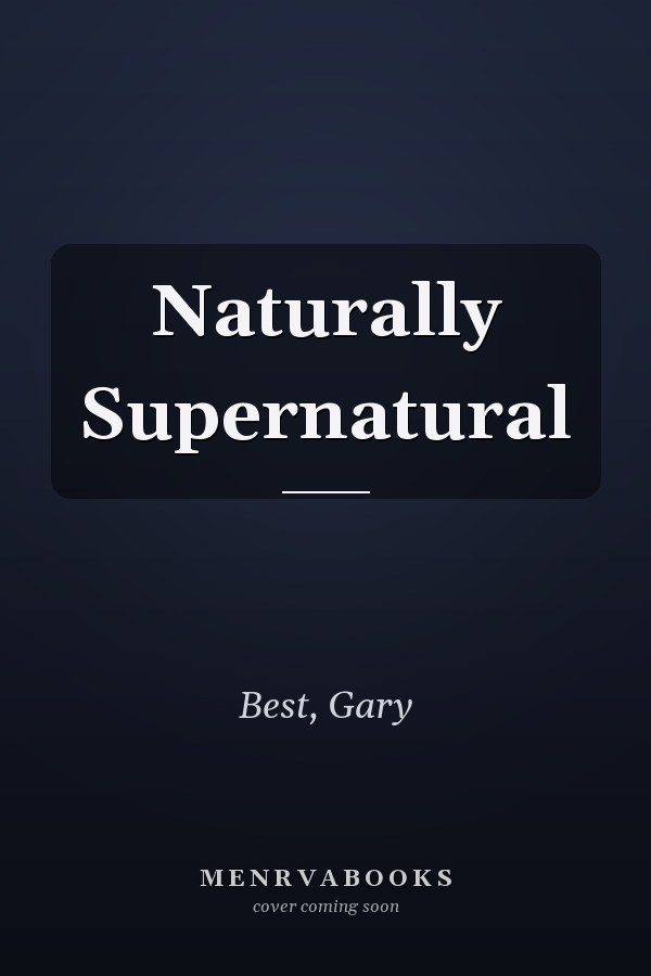 Naturally Supernatural