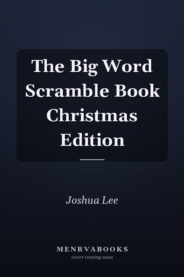 The Big Word Scramble Book Christmas Edition