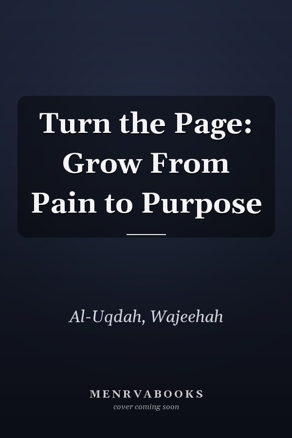 Turn the Page: Grow From Pain to Purpose