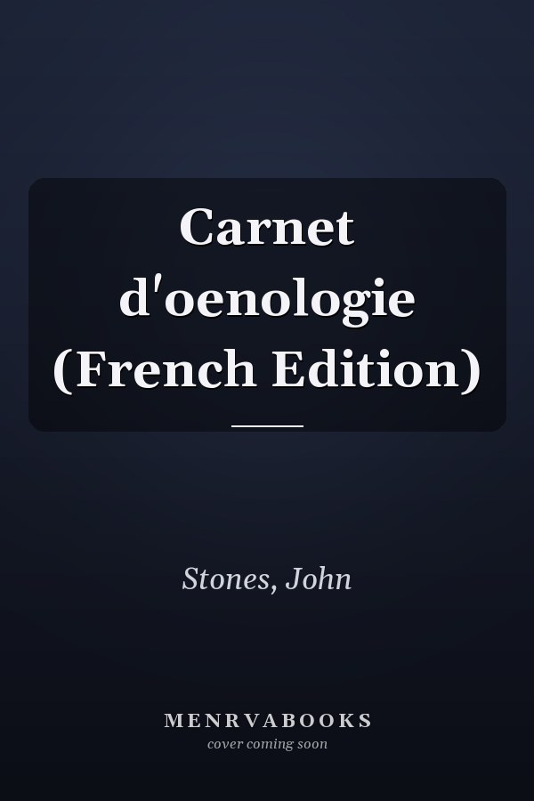 Carnet d'oenologie (French Edition)