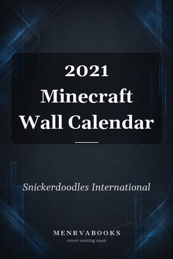2021 Minecraft Wall Calendar