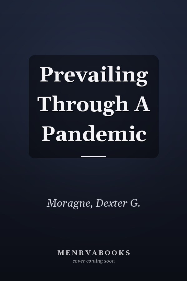 Prevailing Through A Pandemic