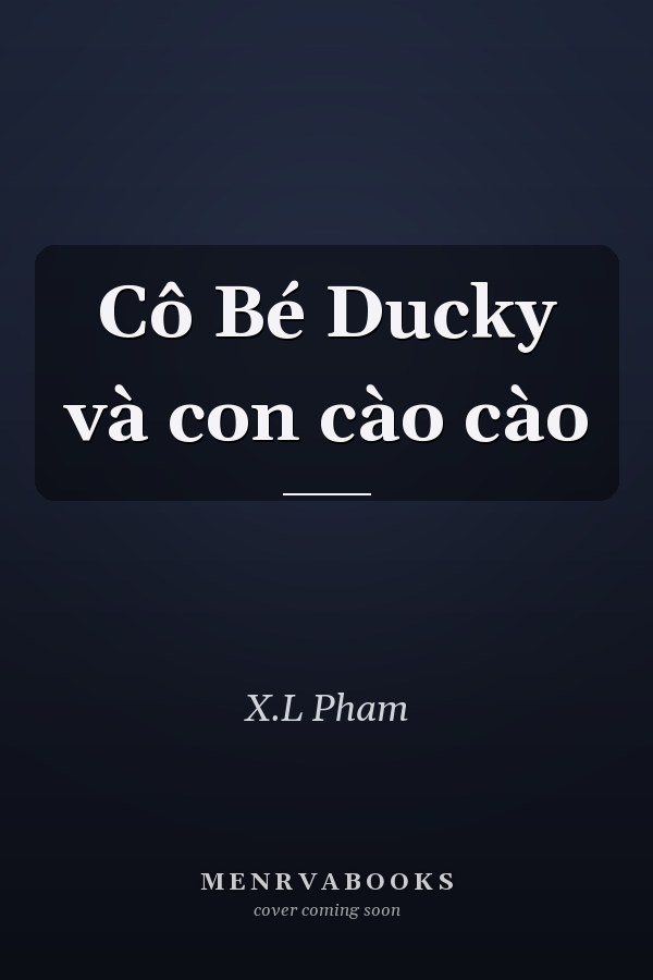 Cô Bé Ducky và con cào cào