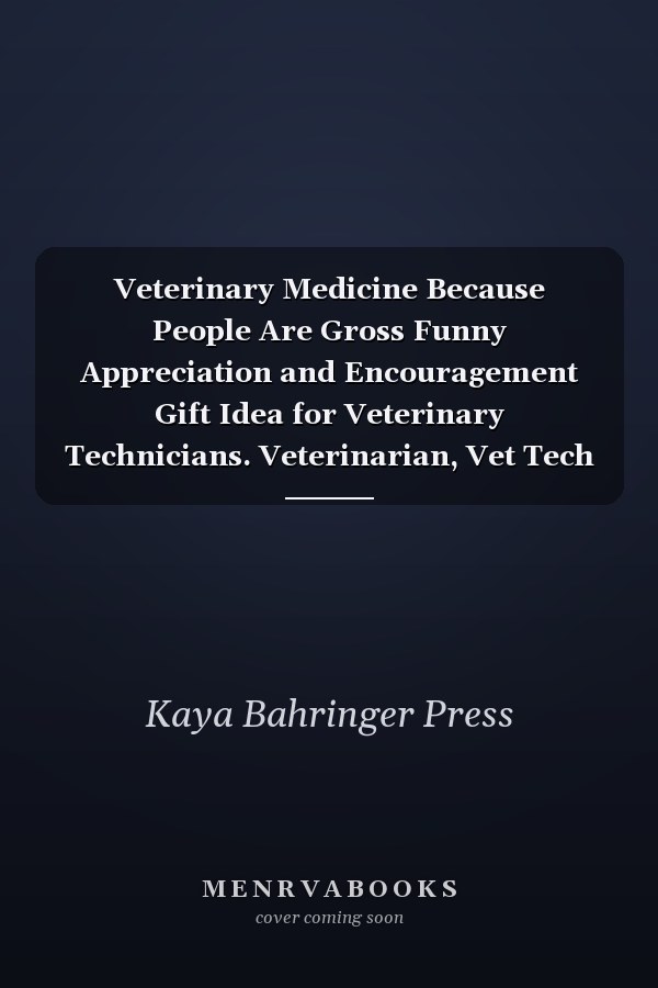 Veterinary Medicine Because People Are Gross Funny Appreciation and Encouragement Gift Idea for Veterinary Technicians. Veterinarian, Vet Tech ... Ruled Lined Notes