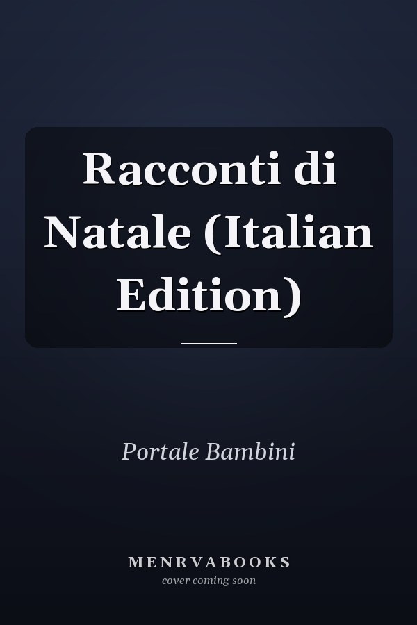 Racconti di Natale (Italian Edition)