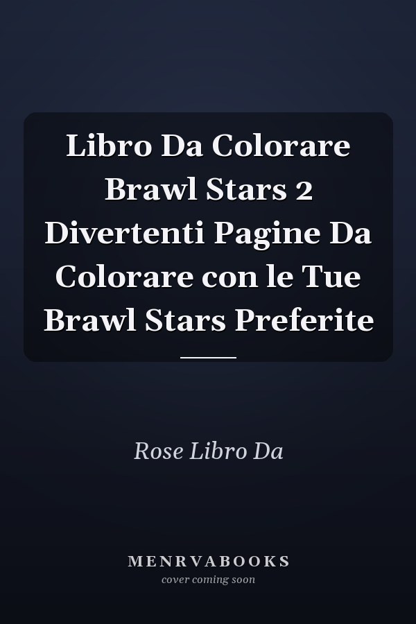 Libro Da Colorare Brawl Stars 2 Divertenti Pagine Da Colorare con le Tue Brawl Stars Preferite