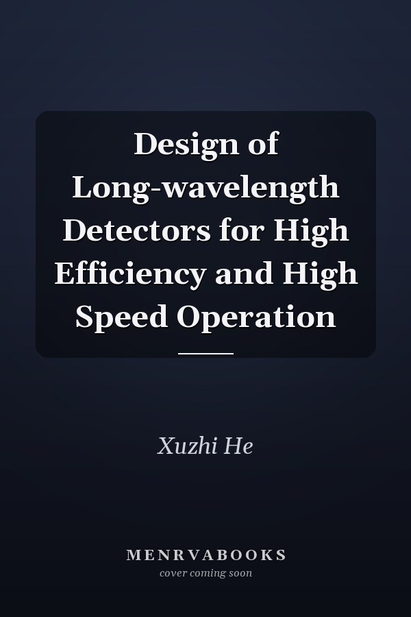 Design of Long-wavelength Detectors for High Efficiency and High Speed Operation