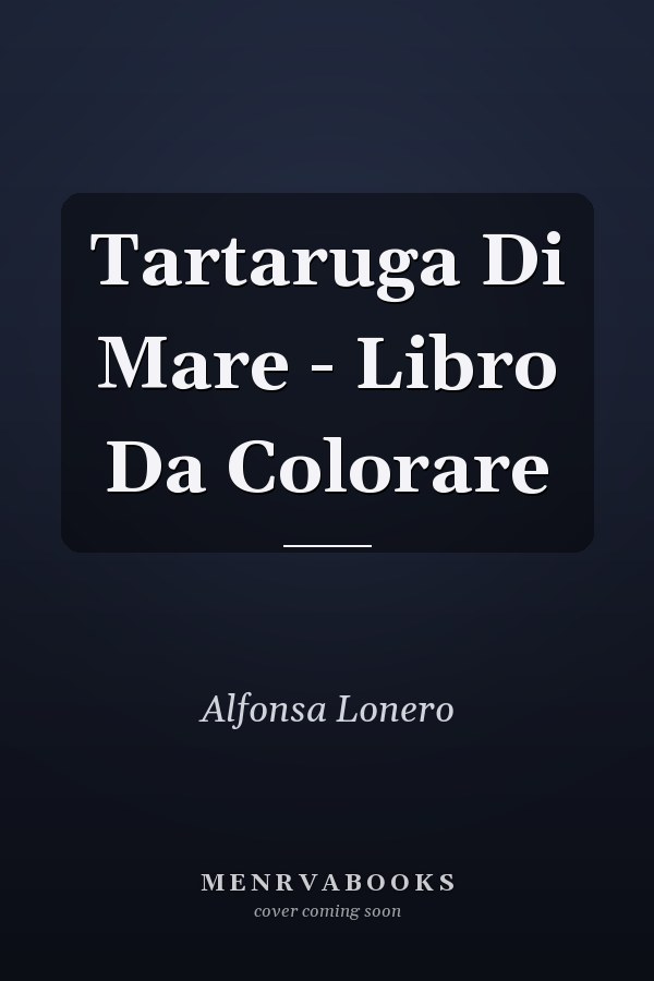 Tartaruga Di Mare - Libro Da Colorare