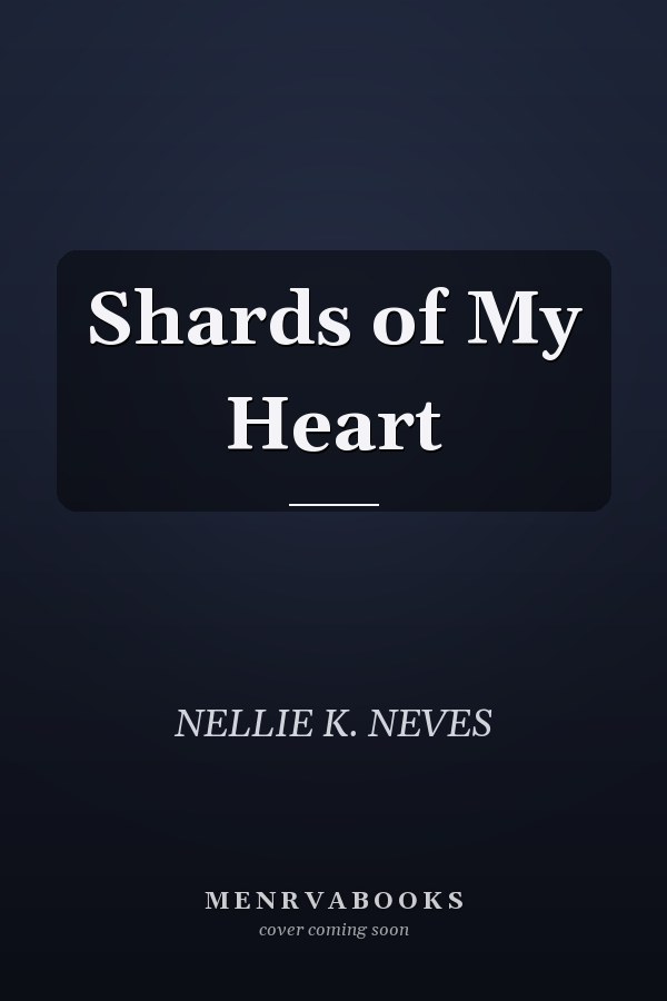 Shards of My Heart