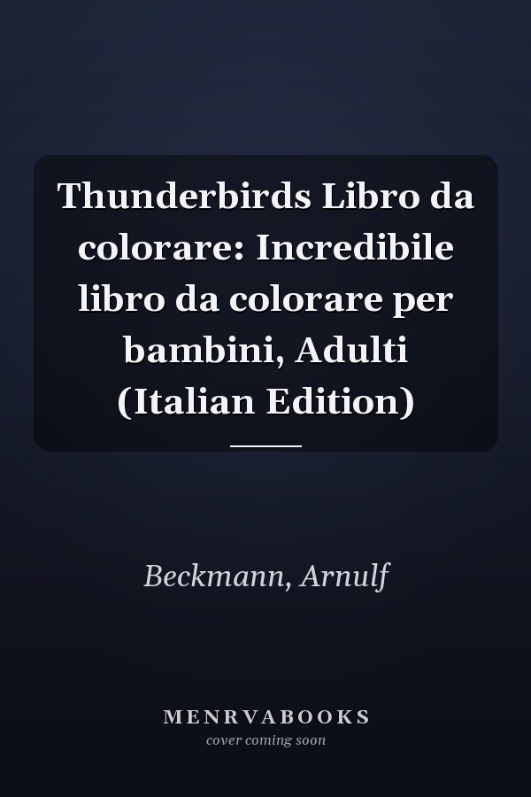 Thunderbirds Libro da colorare: Incredibile libro da colorare per bambini, Adulti (Italian Edition)