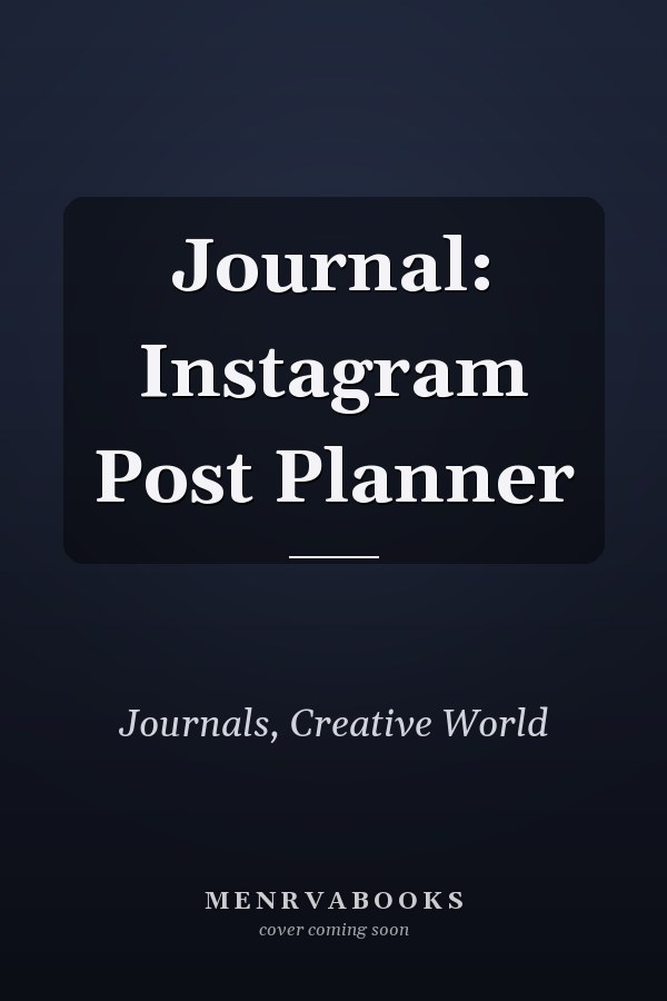 Journal: Instagram Post Planner